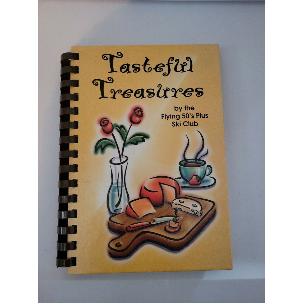 Tasteful Treasures Cookbook -Flying 50s Plus Ski Club-Lincoln NH  Vintage- 2001